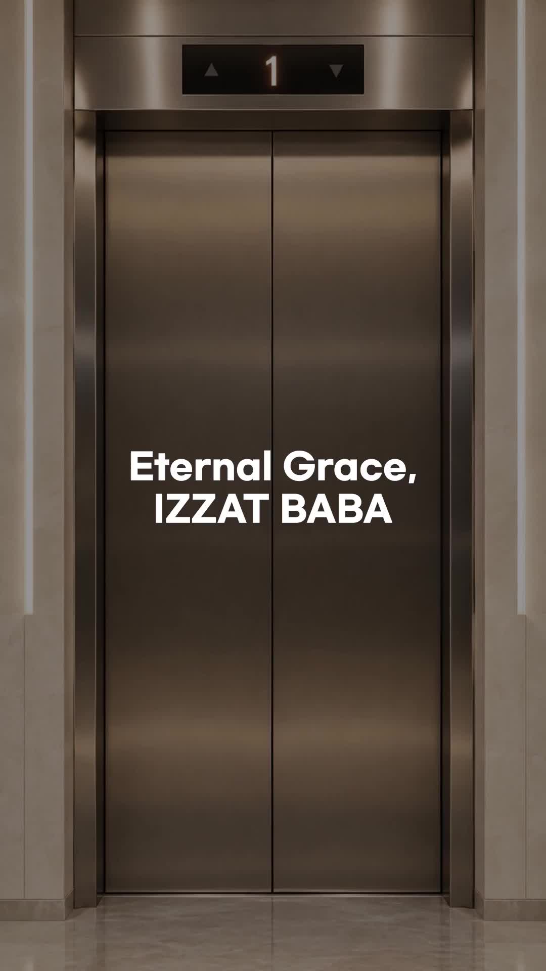 Eternal Grace, IZZAT BABA